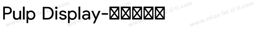 Pulp Display字体转换